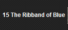15 The Ribband of Blue