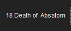 18 Death of  Absalom