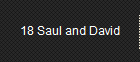 18 Saul and David