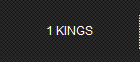 1 KINGS