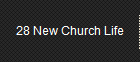 28 New Church Life