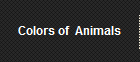Colors of  Animals