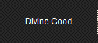 Divine Good