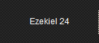 Ezekiel 24