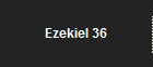 Ezekiel 36
