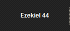 Ezekiel 44
