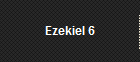 Ezekiel 6