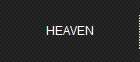 HEAVEN