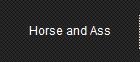 Horse and Ass