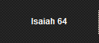 Isaiah 64