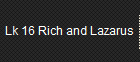 Lk 16 Rich and Lazarus
