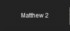 Matthew 2
