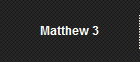 Matthew 3