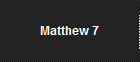 Matthew 7