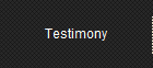 Testimony