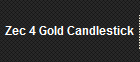 Zec 4 Gold Candlestick